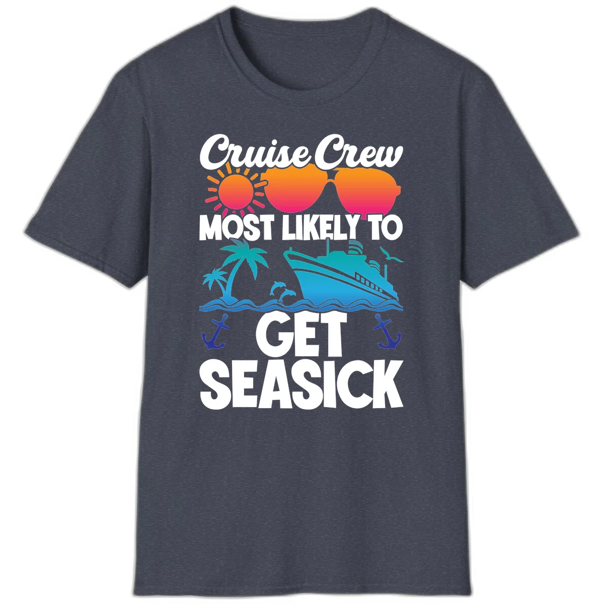 Cruise Crew Most Likely To Get Seasick T-Shirt in Heather Navy