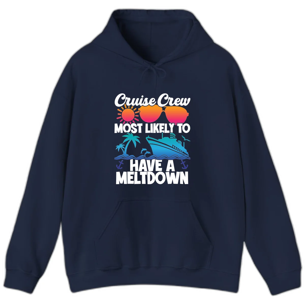 Cruise Crew Most Likely To Meltdown Hoodie in Navy