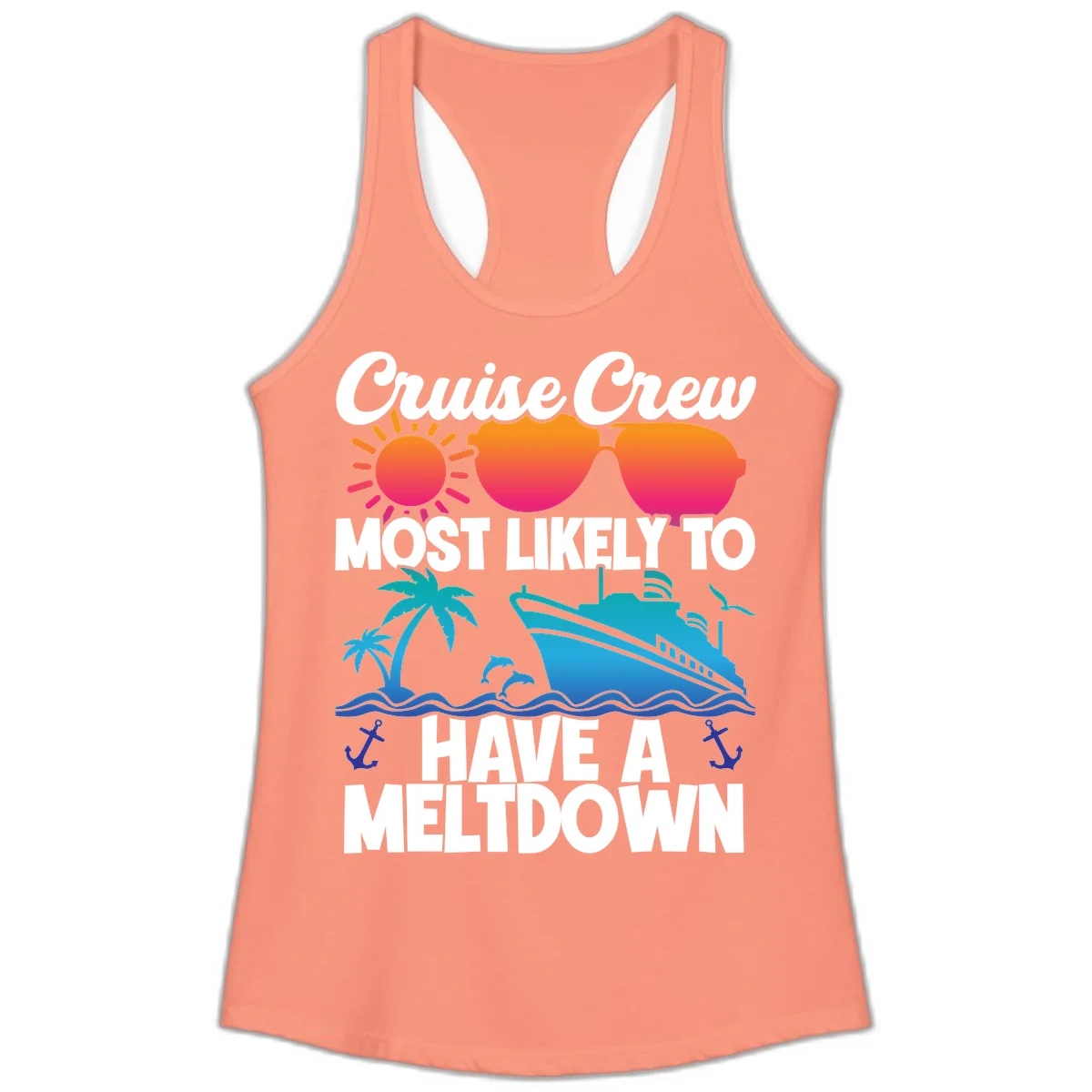 Cruise Crew Most Likely To Meltdown Ladies Tank in Solid Light Orange