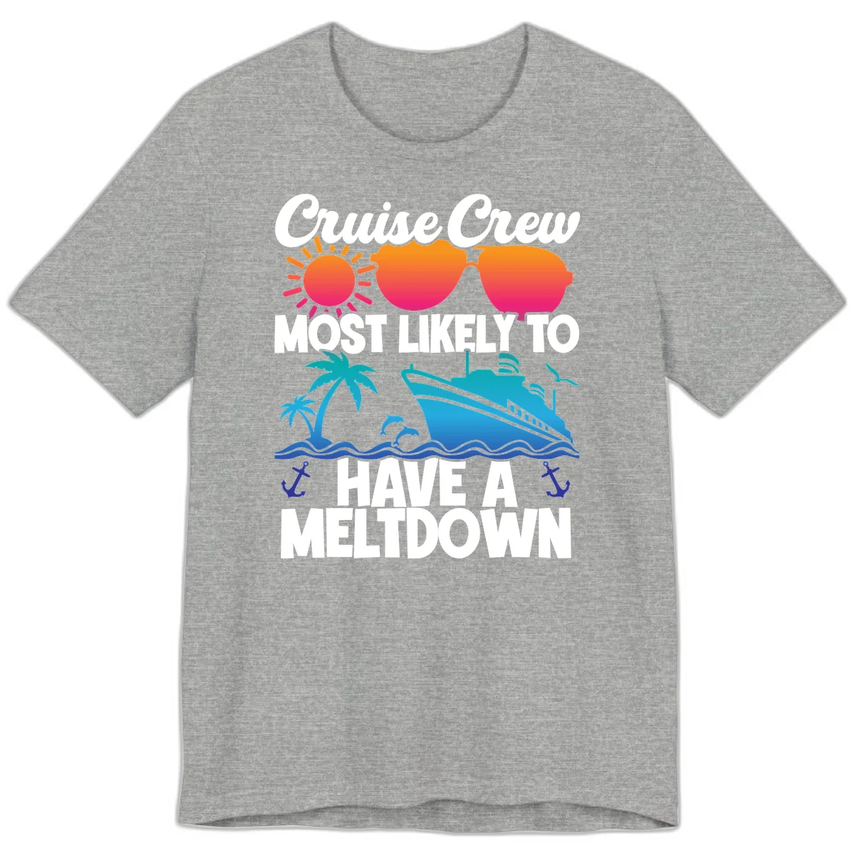 Cruise Crew Most Likely To Meltdown Premium T-Shirt in Athletic Heather