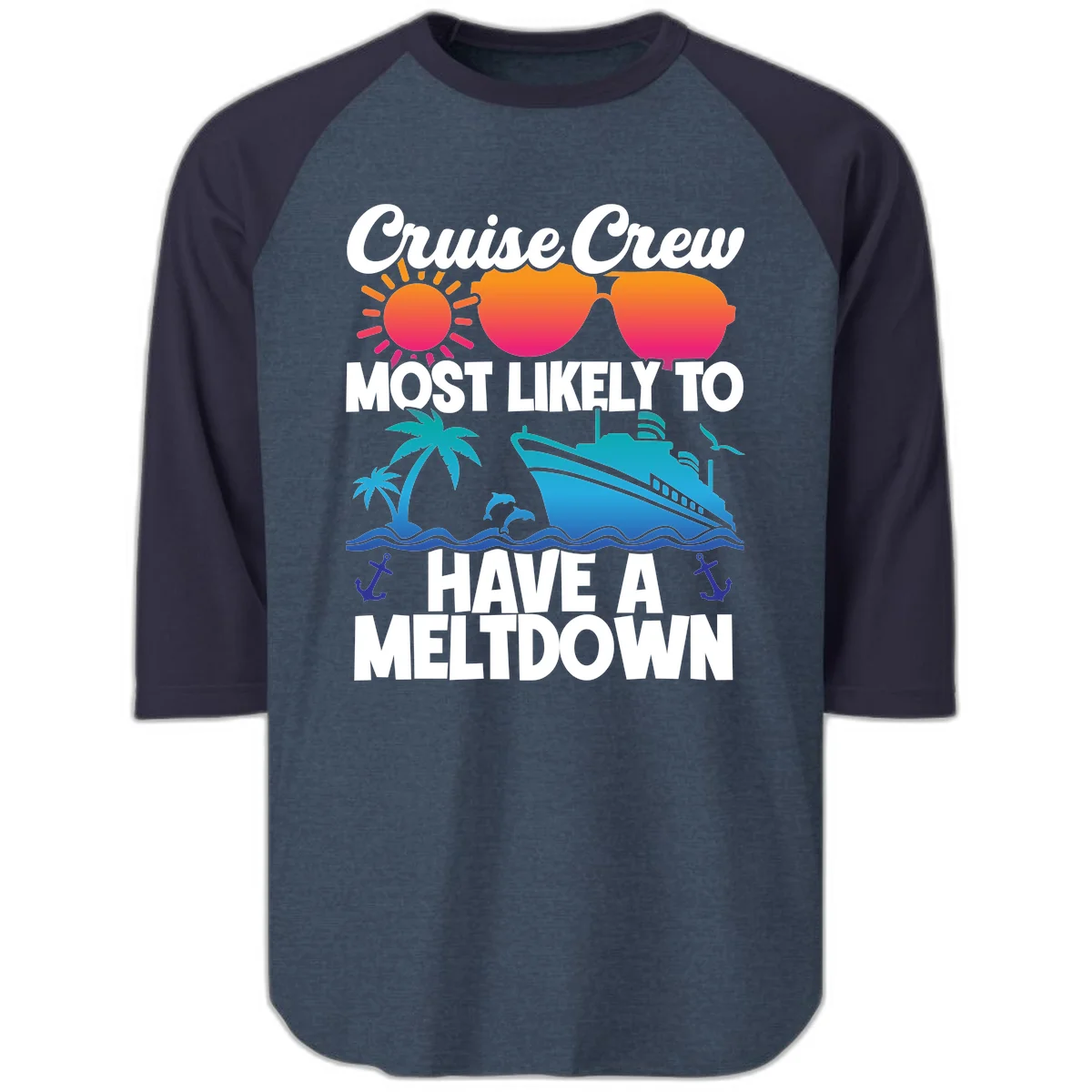 Cruise Crew Most Likely To Meltdown Raglan 3/4 in Heather Denim Navy