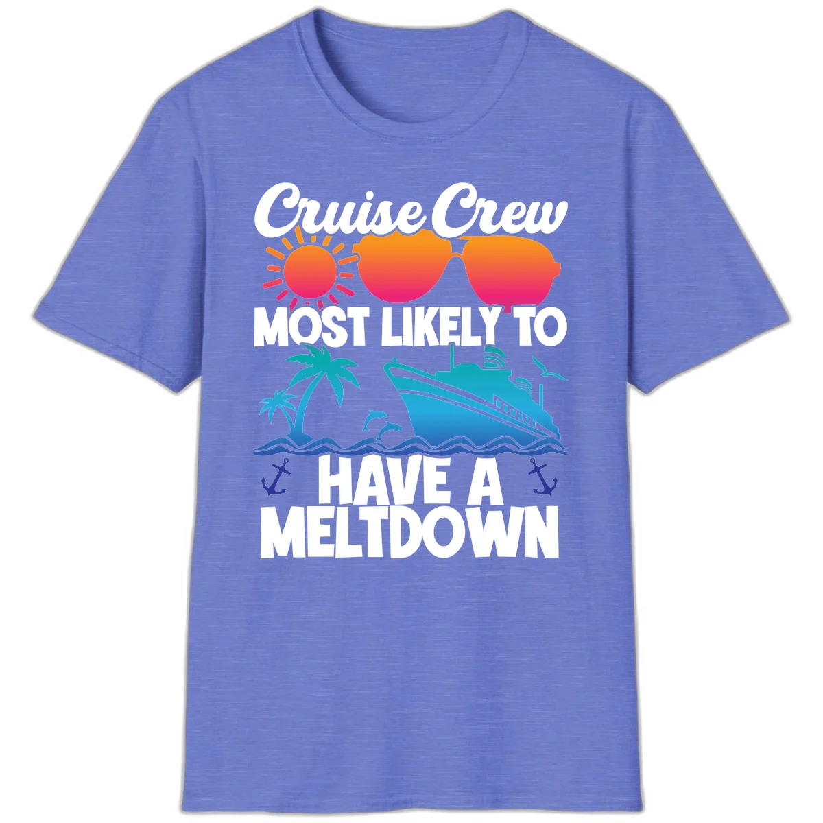 Cruise Crew Most Likely To Meltdown T-Shirt in Heather Royal