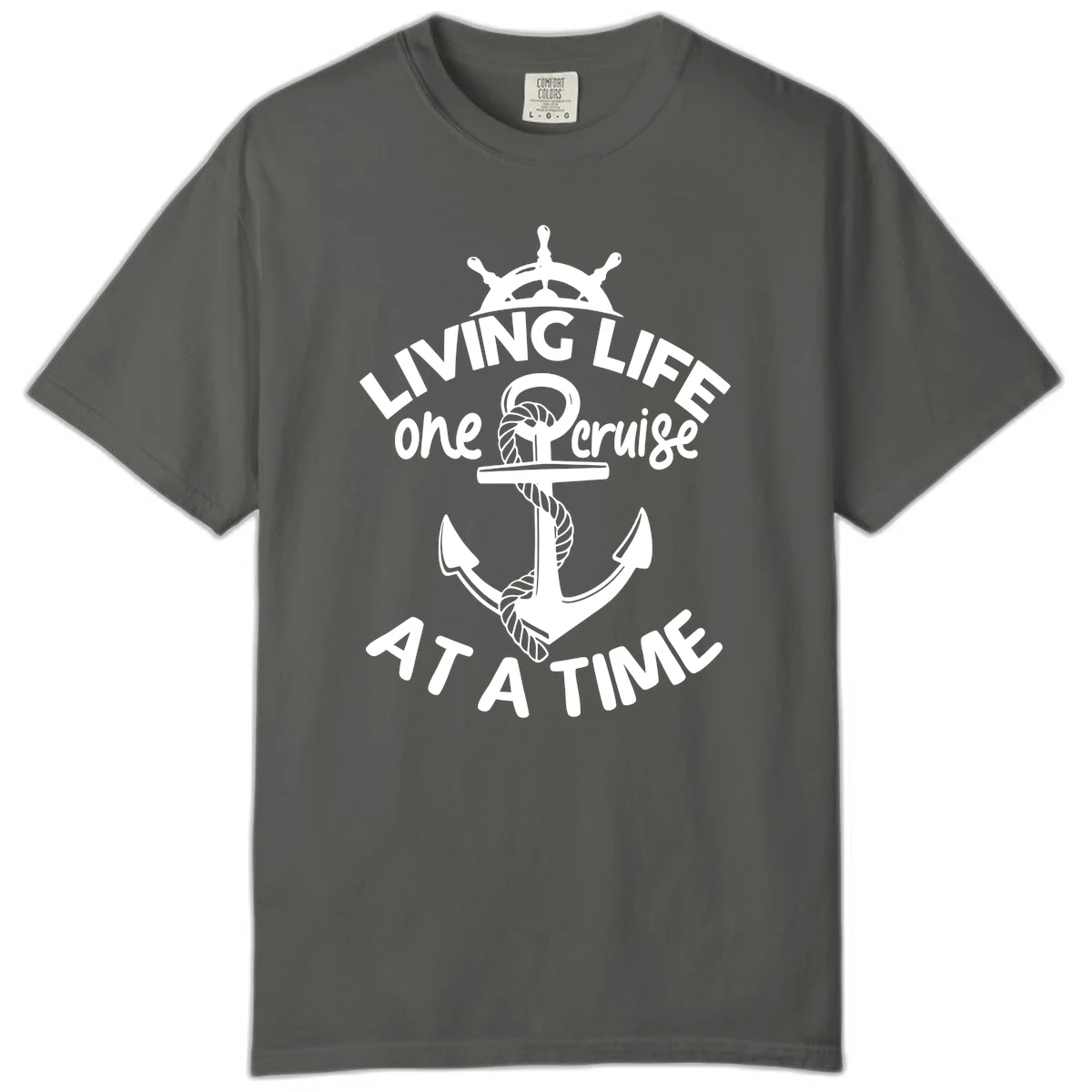 Living Life One Cruise At A Time Comfort Color in Pepper