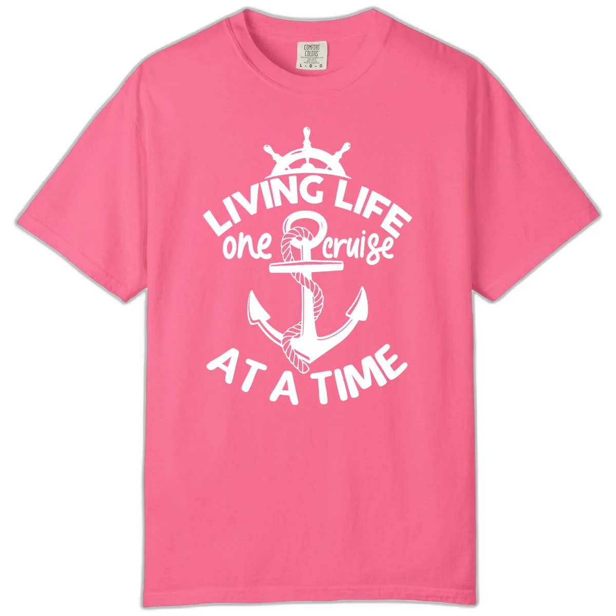Living Life One Cruise At A Time Comfort Color in Crunchberry