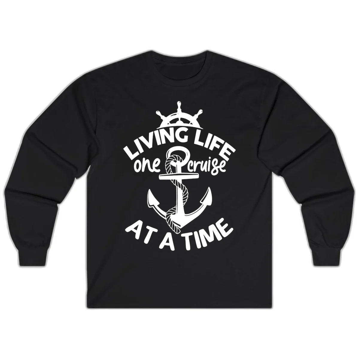 Living Life One Cruise At A Time Long Sleeve in Black