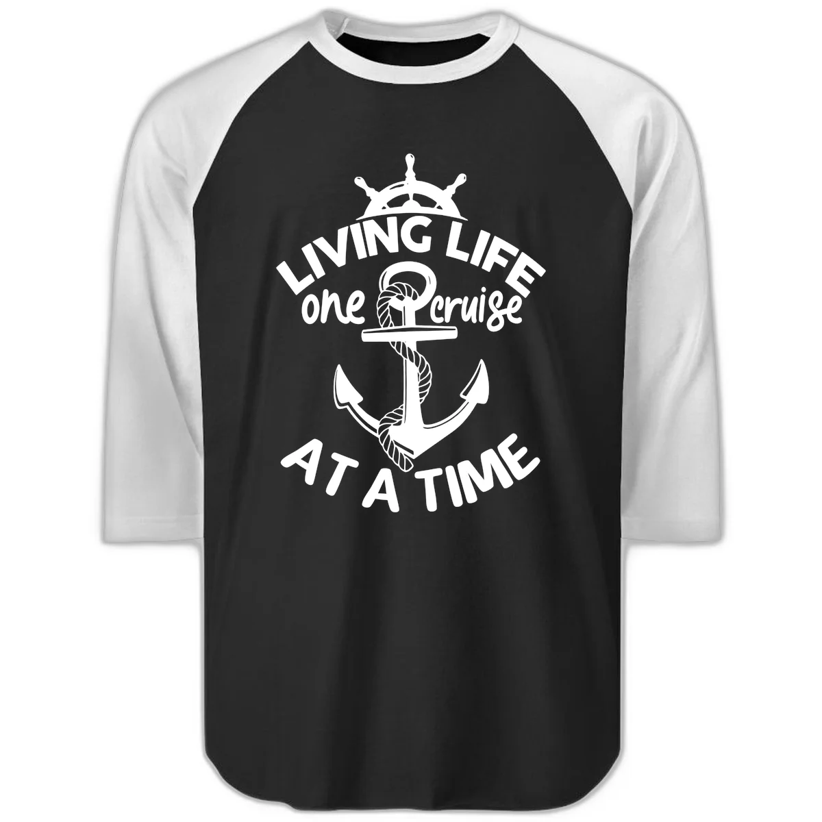 Living Life One Cruise At A Time Raglan 3/4 in Black White