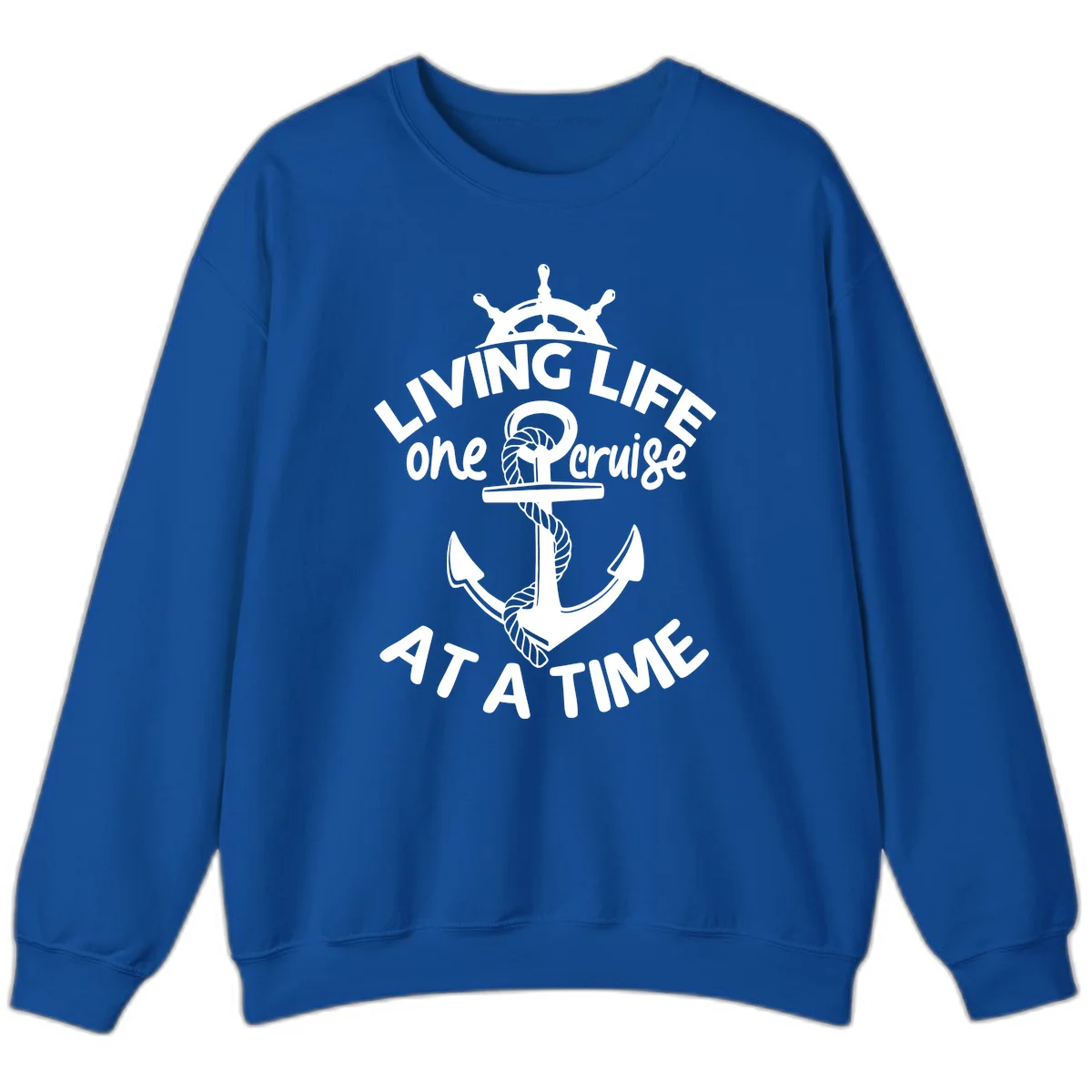 Living Life One Cruise At A Time Sweatshirt in Royal