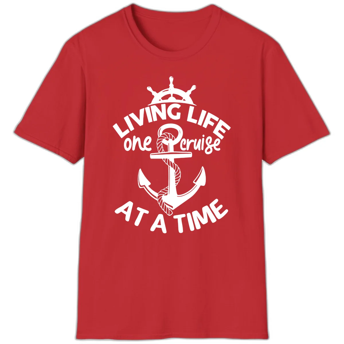 Living Life One Cruise At A Time T-Shirt in Red