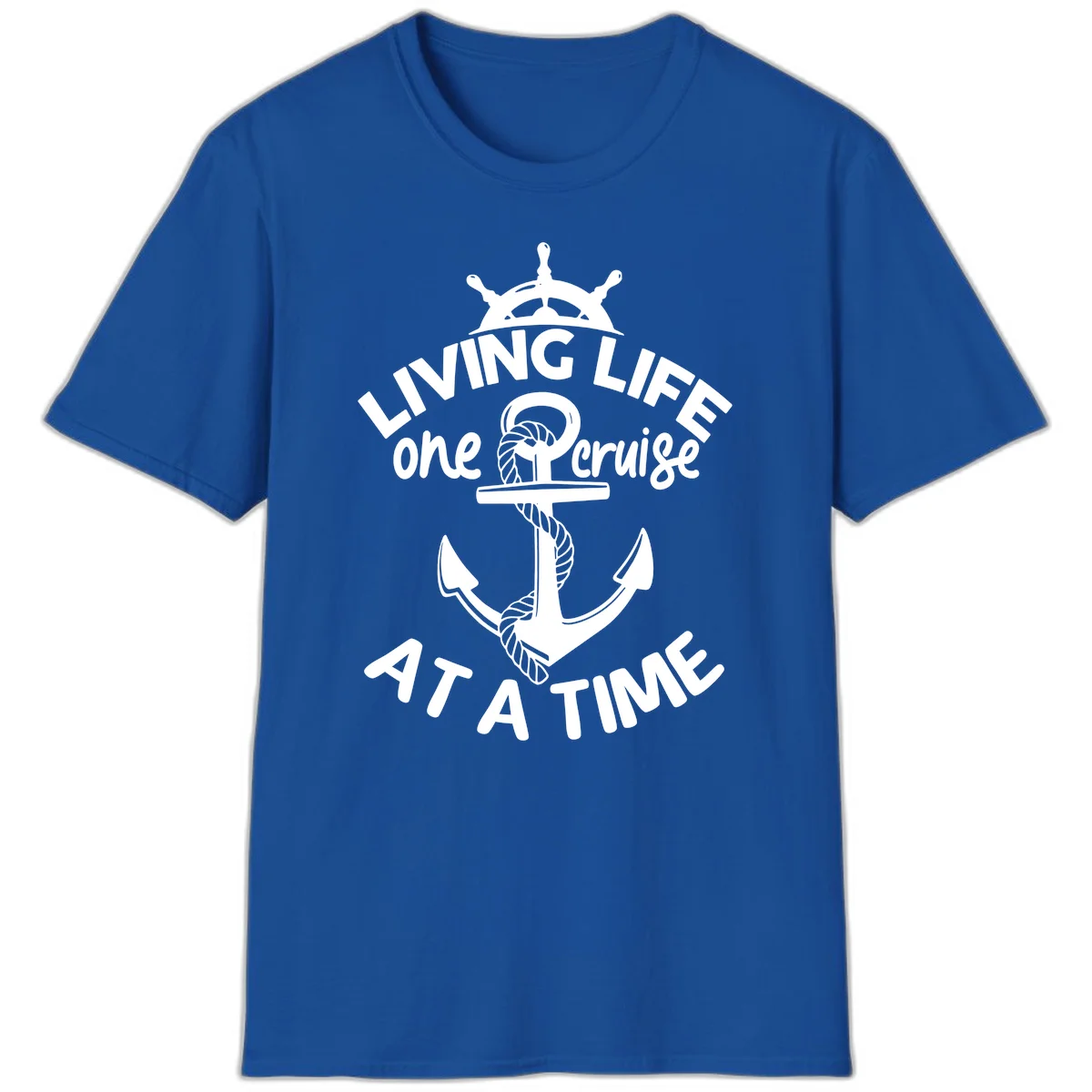 Living Life One Cruise At A Time T-Shirt in Royal