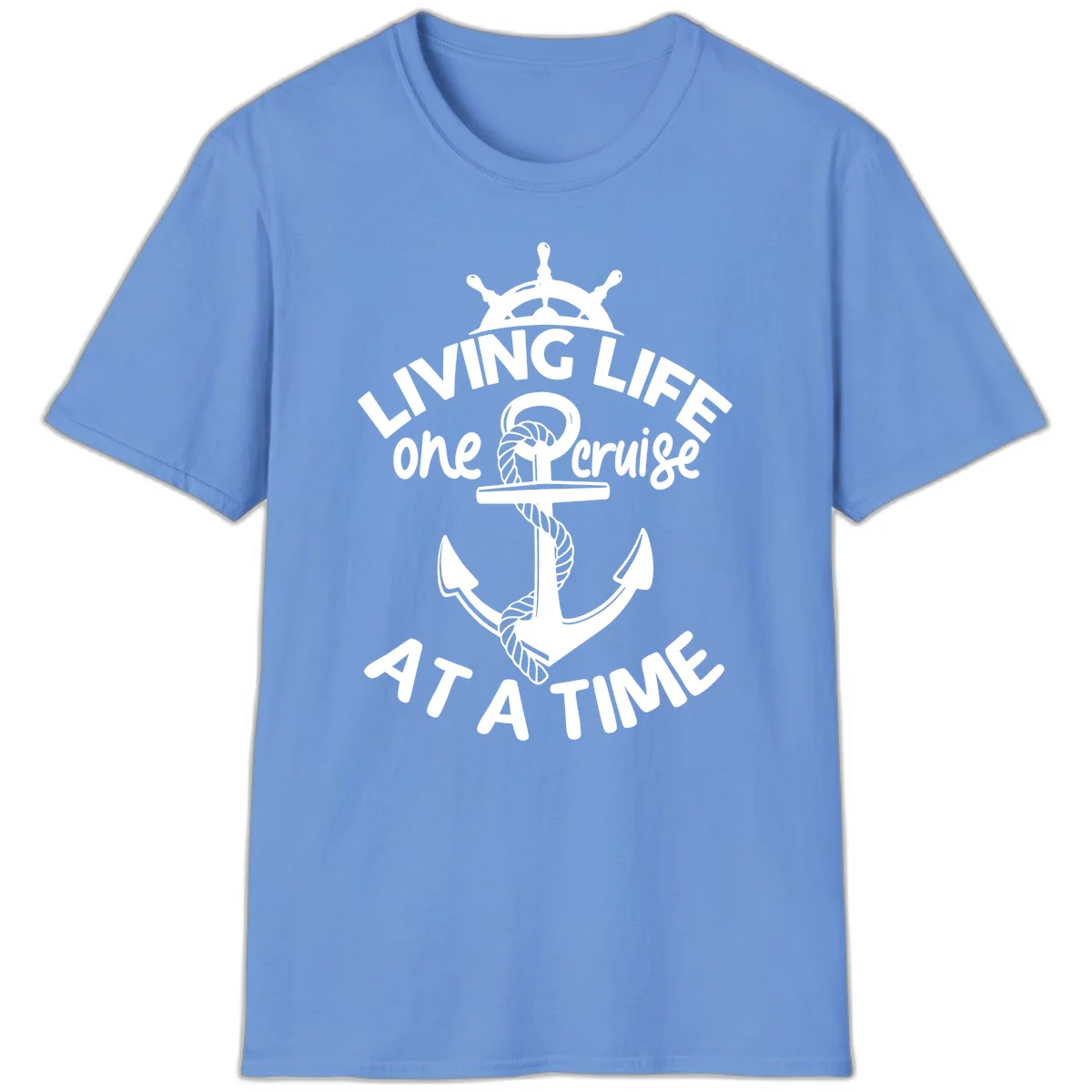Living Life One Cruise At A Time T-Shirt in Carolina Blue
