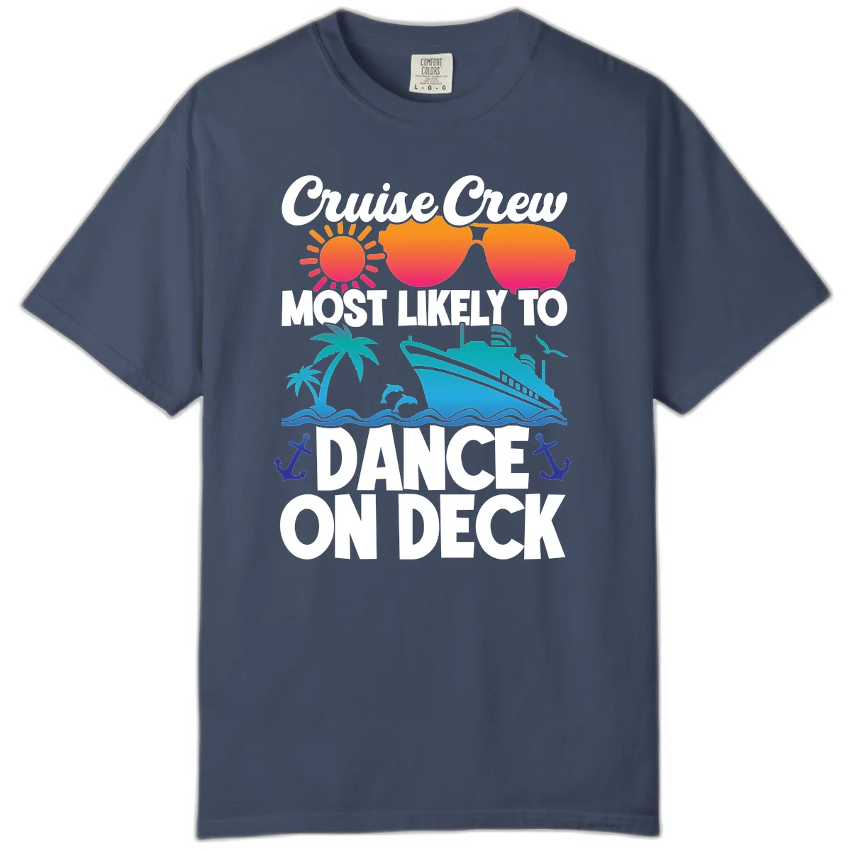Cruise Crew Most Likely To Dance On Deck Comfort Color in Midnight