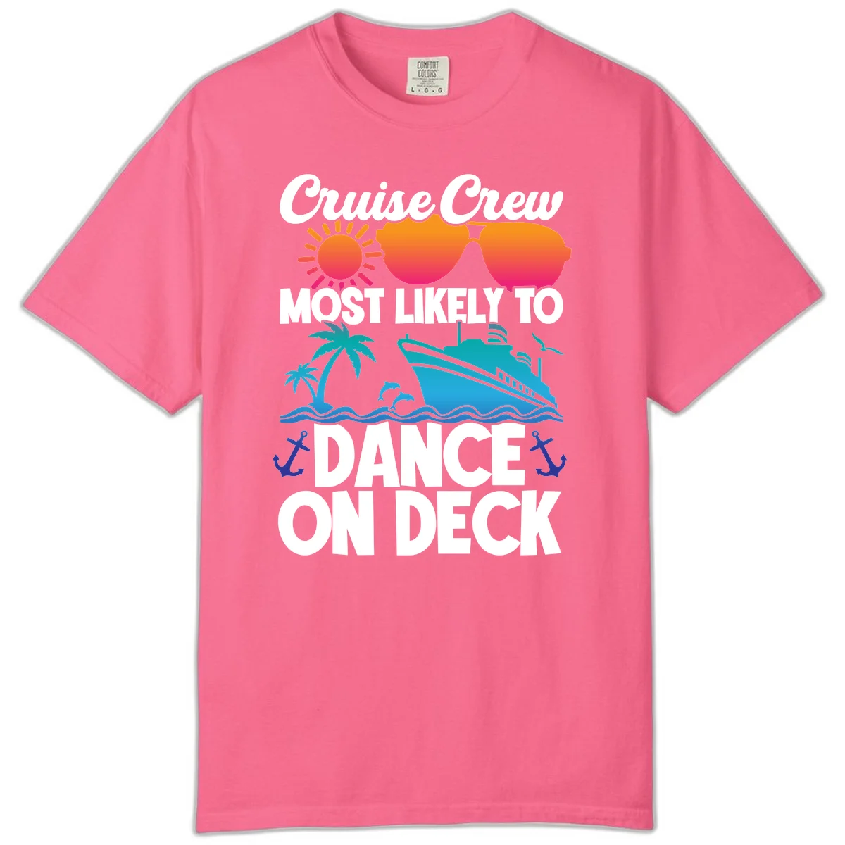 Cruise Crew Most Likely To Dance On Deck Comfort Color in Crunchberry