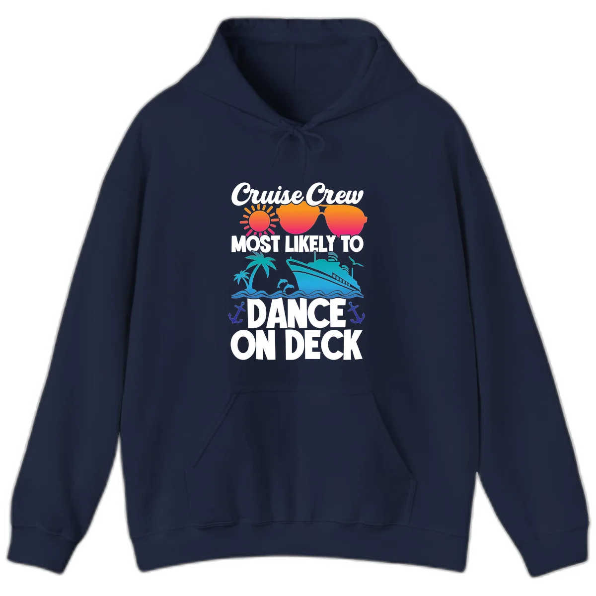 Cruise Crew Most Likely To Dance On Deck Hoodie in Navy