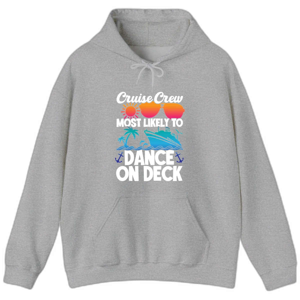 Cruise Crew Most Likely To Dance On Deck Hoodie in Sport Grey