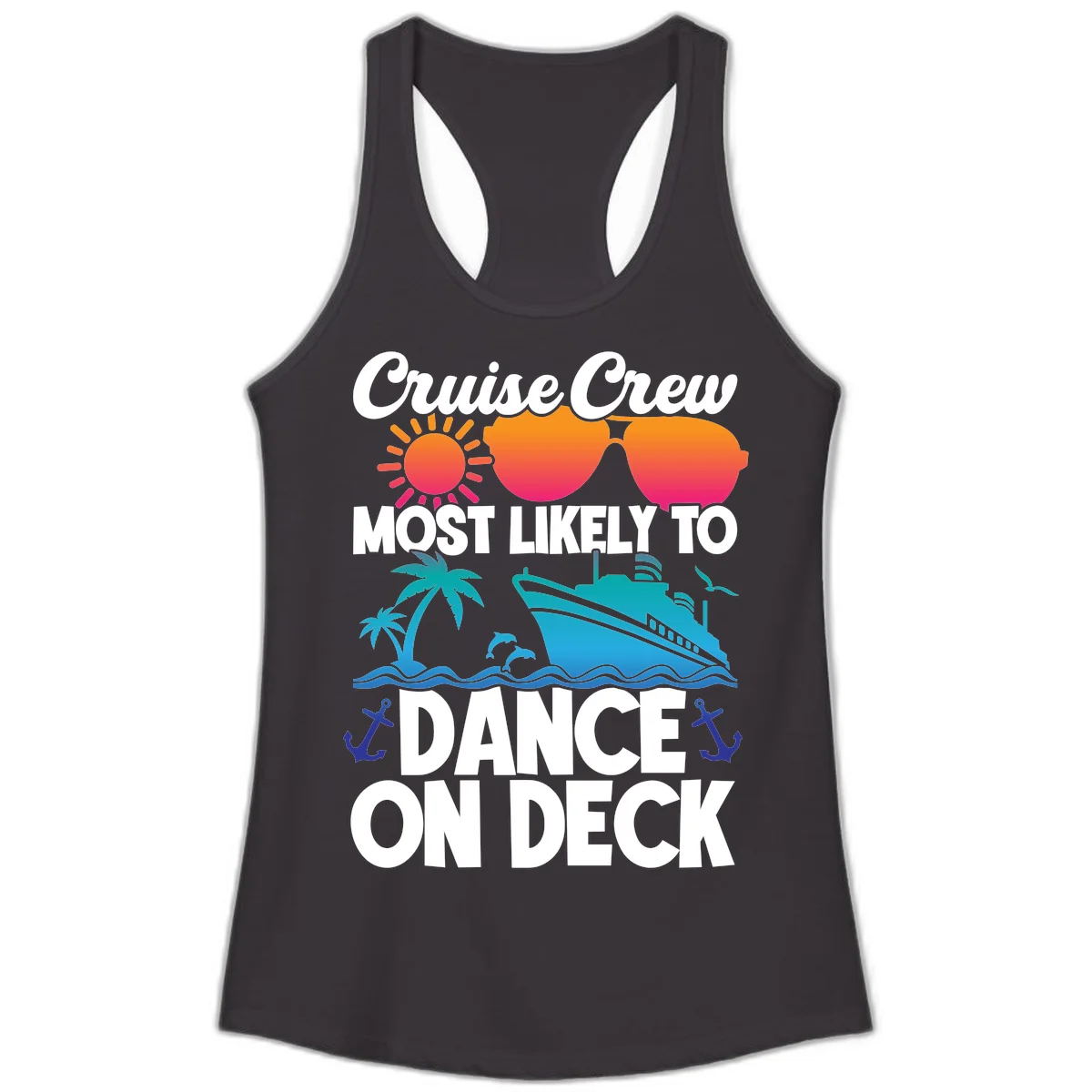 Cruise Crew Most Likely To Dance On Deck Ladies Tank in Black