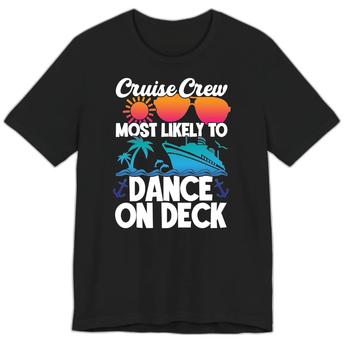 Cruise Crew Most Likely To Dance On Deck Premium T-Shirt in Black