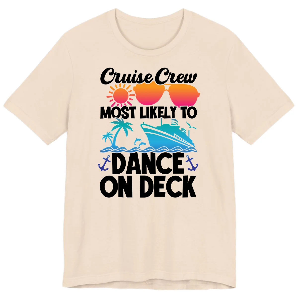 Cruise Crew Most Likely To Dance On Deck Premium T-Shirt in Soft Cream