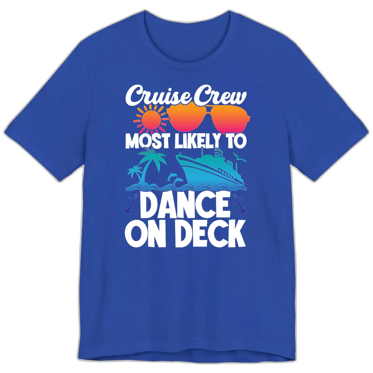 Cruise Crew Most Likely To Dance On Deck Premium T-Shirt in True Royal