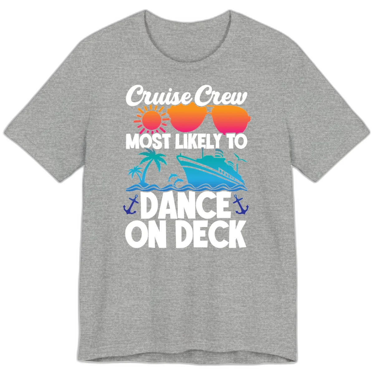 Cruise Crew Most Likely To Dance On Deck Premium T-Shirt in Athletic Heather