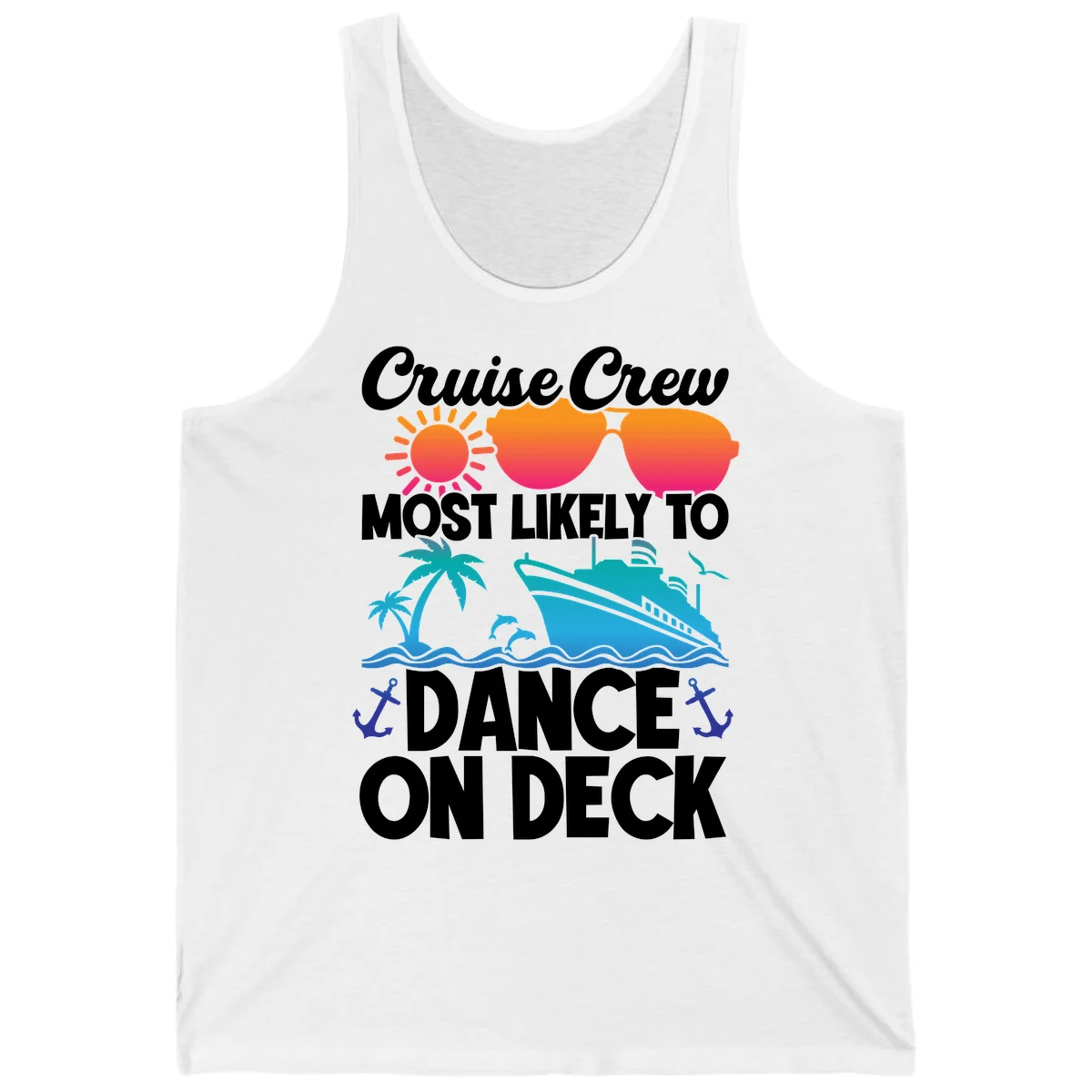 Cruise Crew Most Likely To Dance On Deck Tank in White