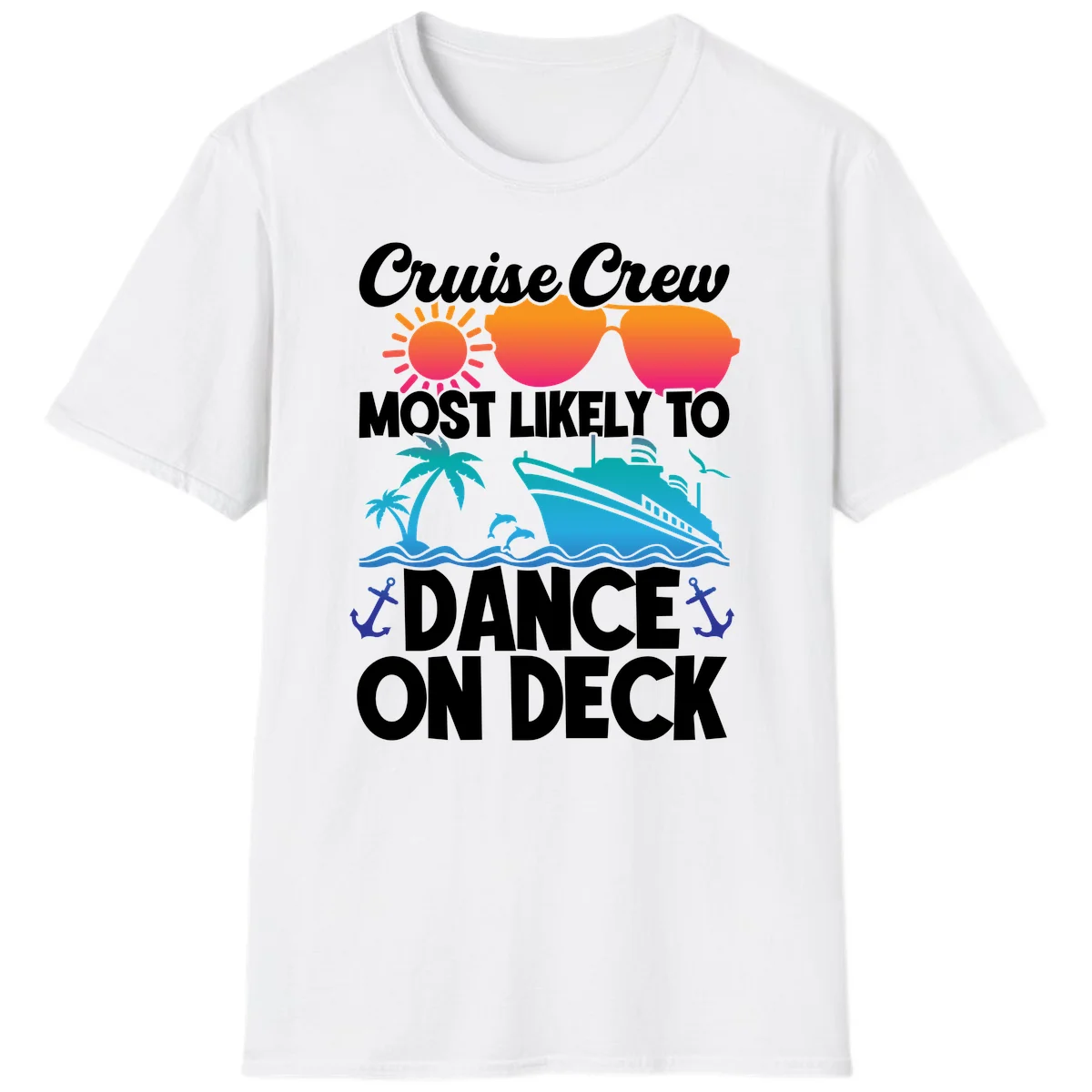 Cruise Crew Most Likely To Dance On Deck T-Shirt in White