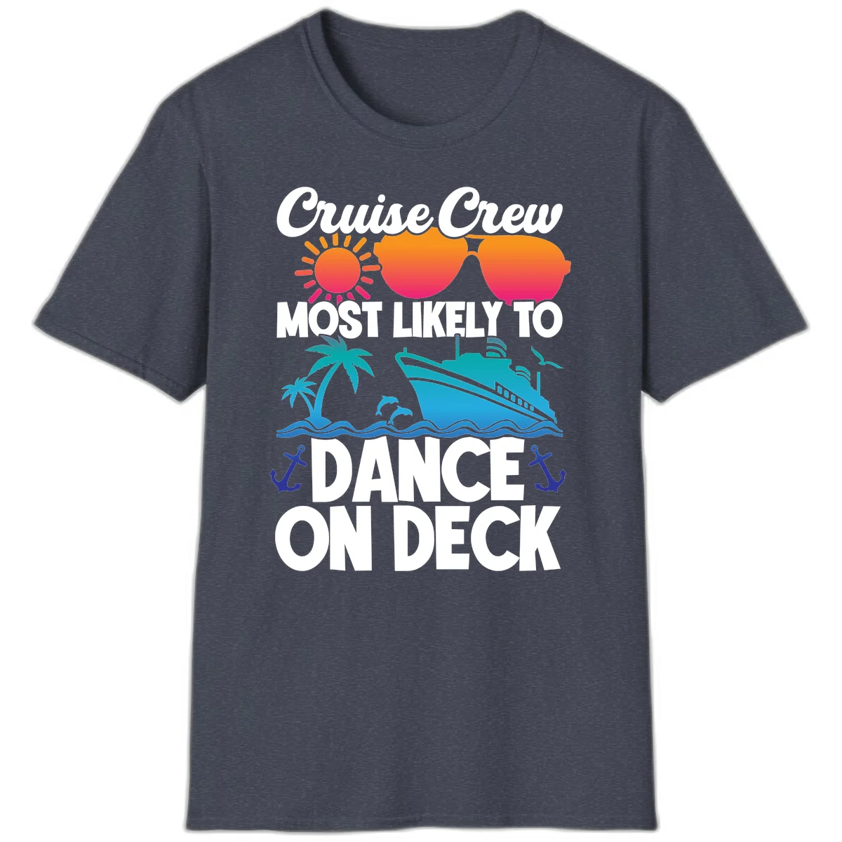 Cruise Crew Most Likely To Dance On Deck T-Shirt in Heather Navy