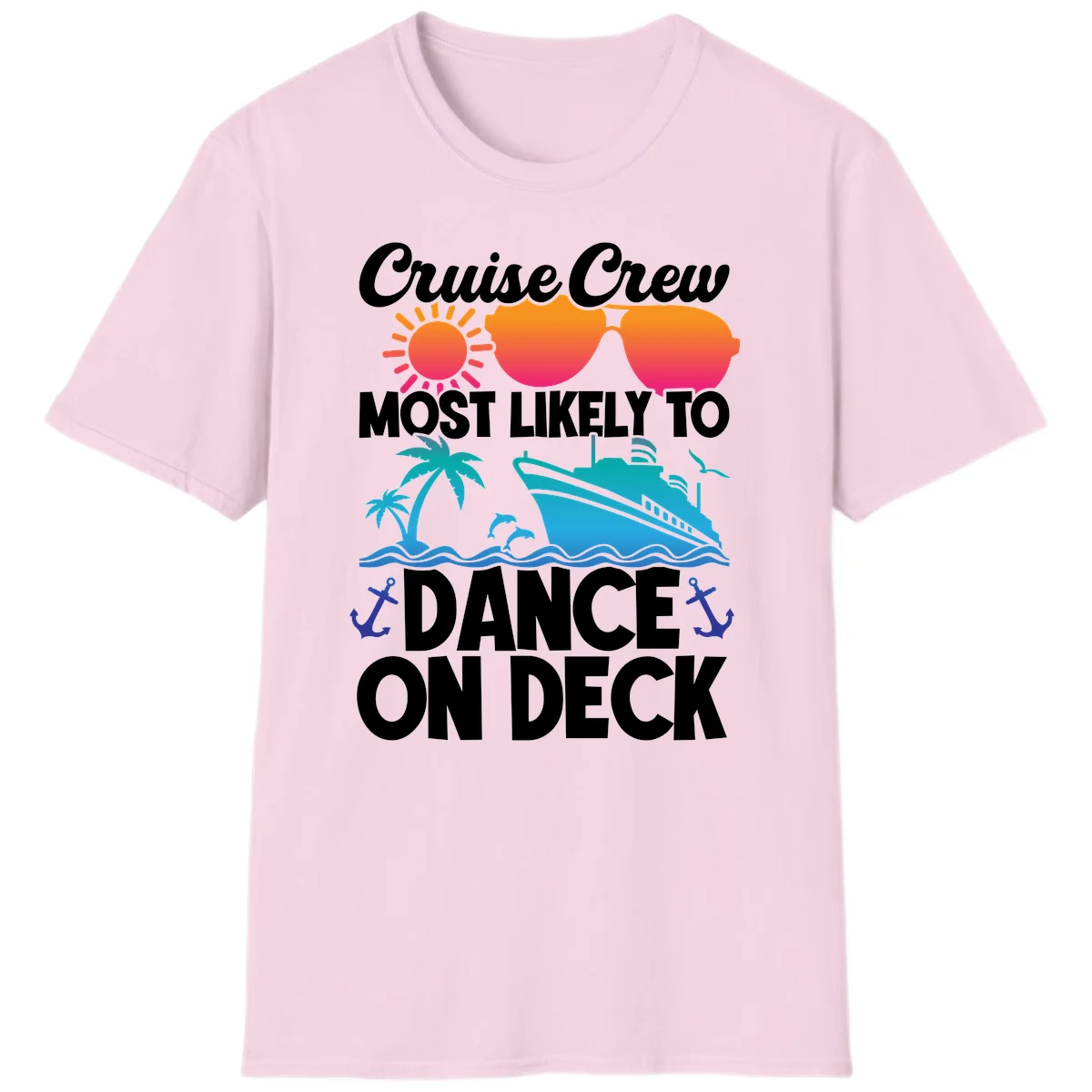 Cruise Crew Most Likely To Dance On Deck T-Shirt in Light Pink