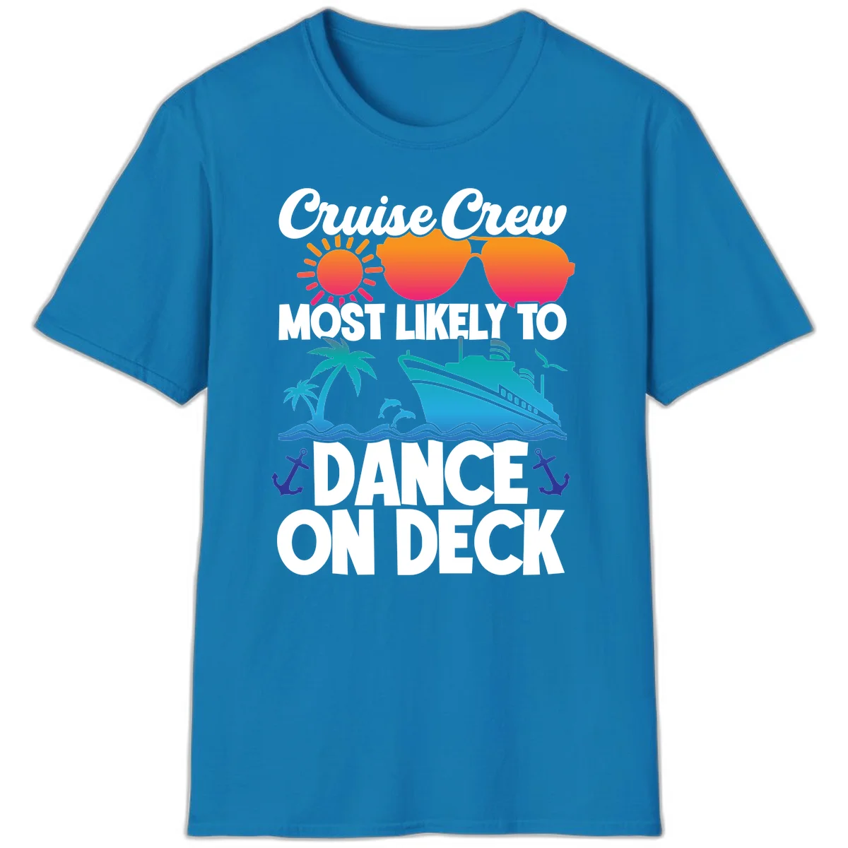 Cruise Crew Most Likely To Dance On Deck T-Shirt in Sapphire