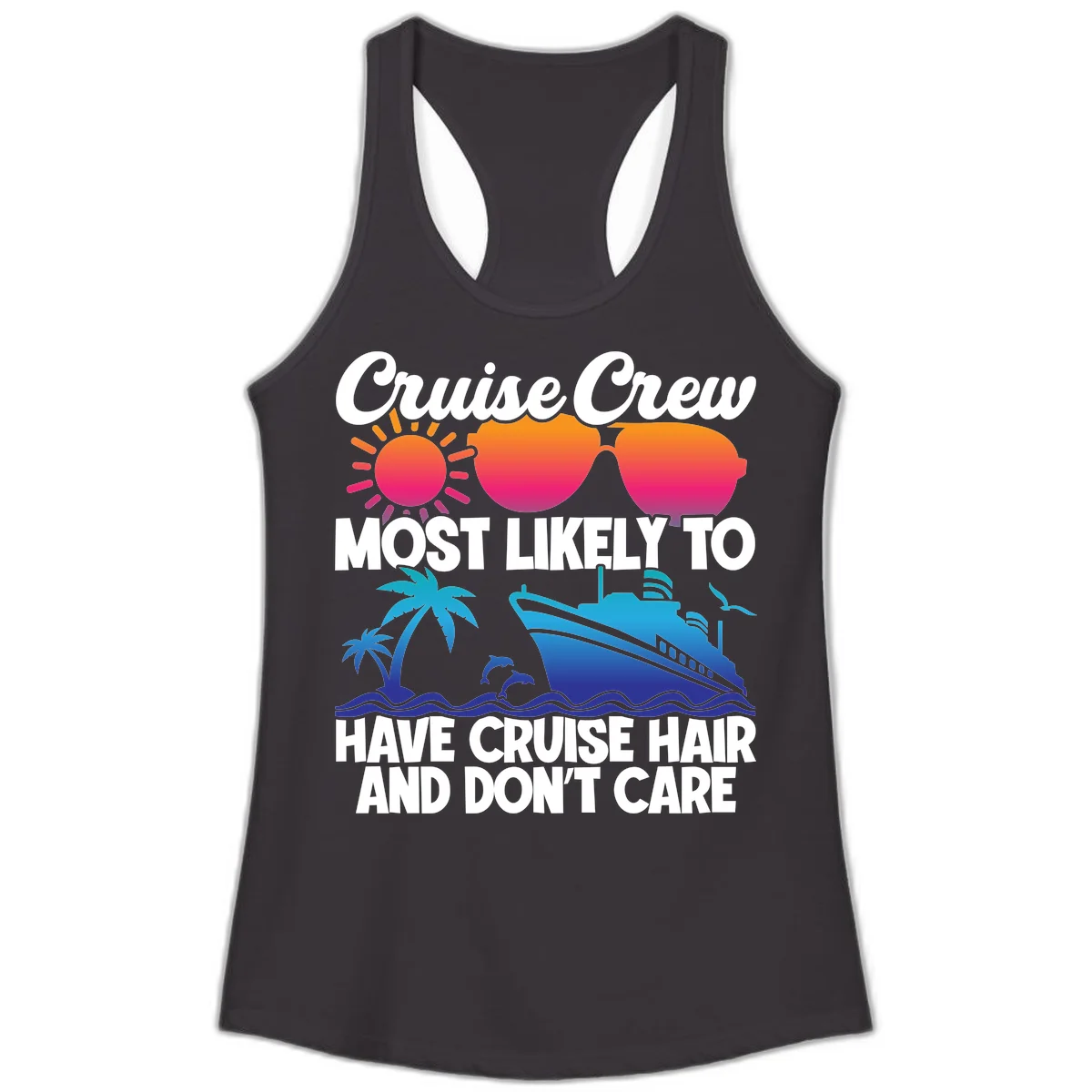 Cruise Crew Most Likely To Have Cruise Hair Ladies Tank in Black