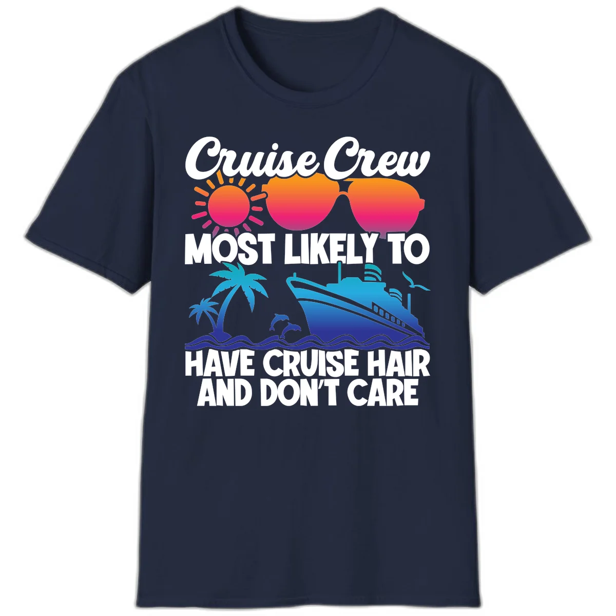 Cruise Crew Most Likely To Have Cruise Hair T-Shirt in Navy