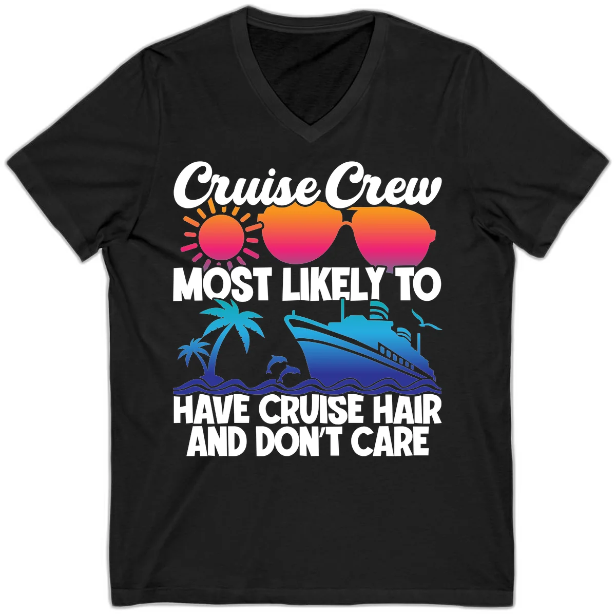 Cruise Crew Most Likely To Have Cruise Hair V-Neck in Black