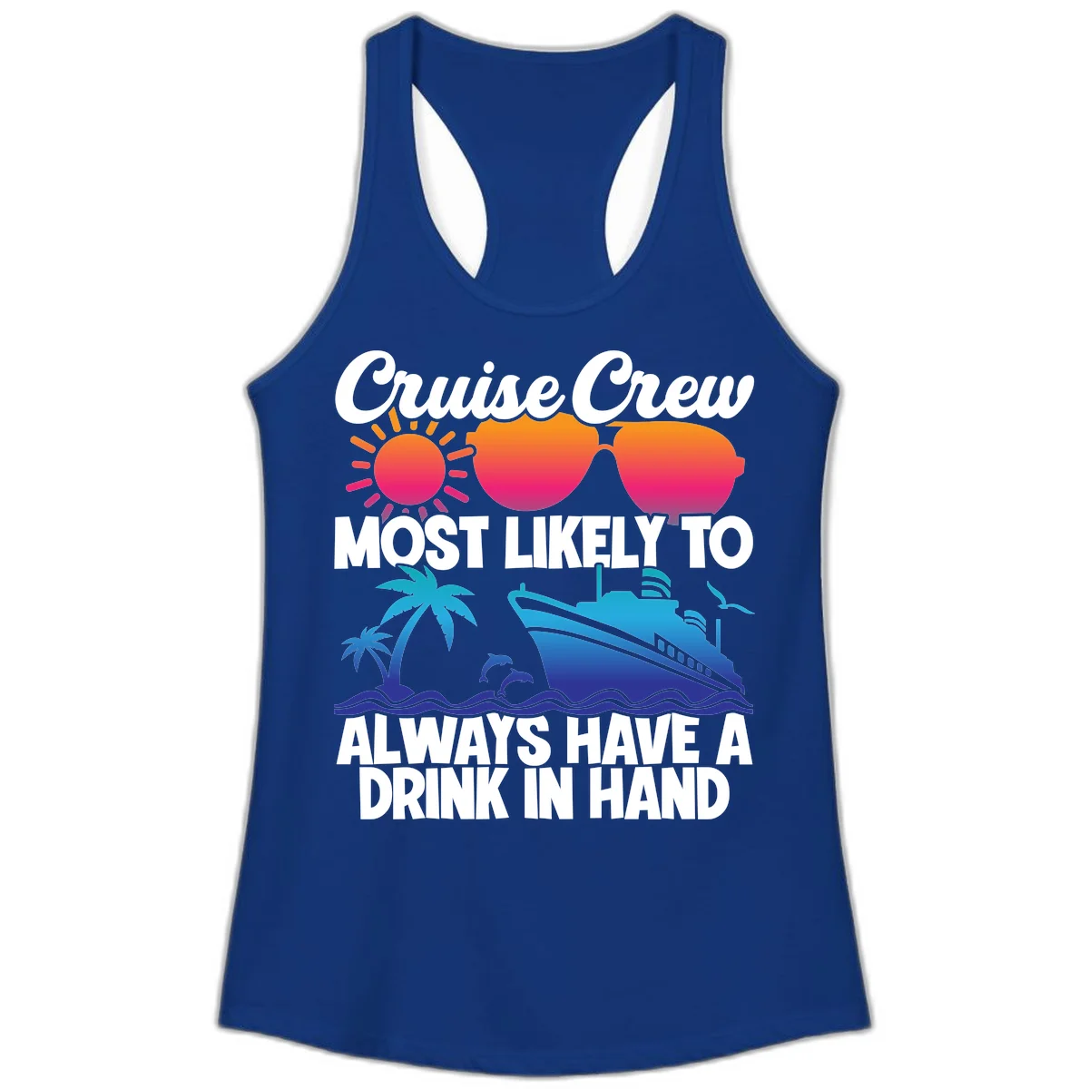 Cruise Crew Drink In Hand Ladies Tank in Solid Royal