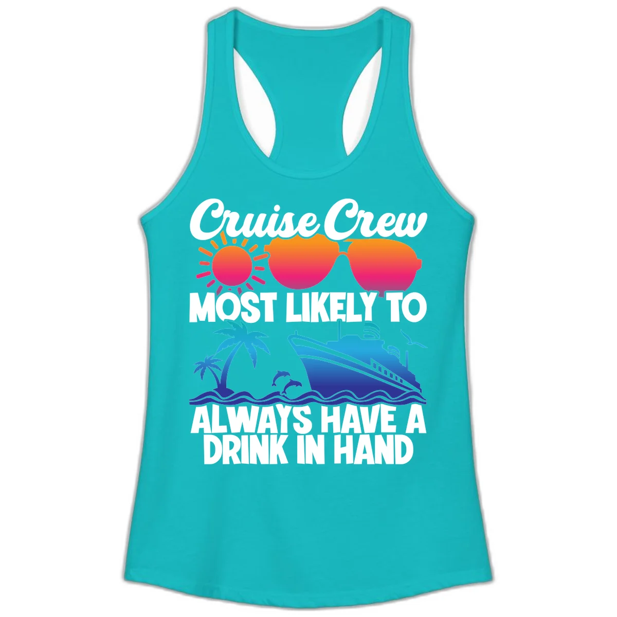 Cruise Crew Drink In Hand Ladies Tank in Tahiti Blue