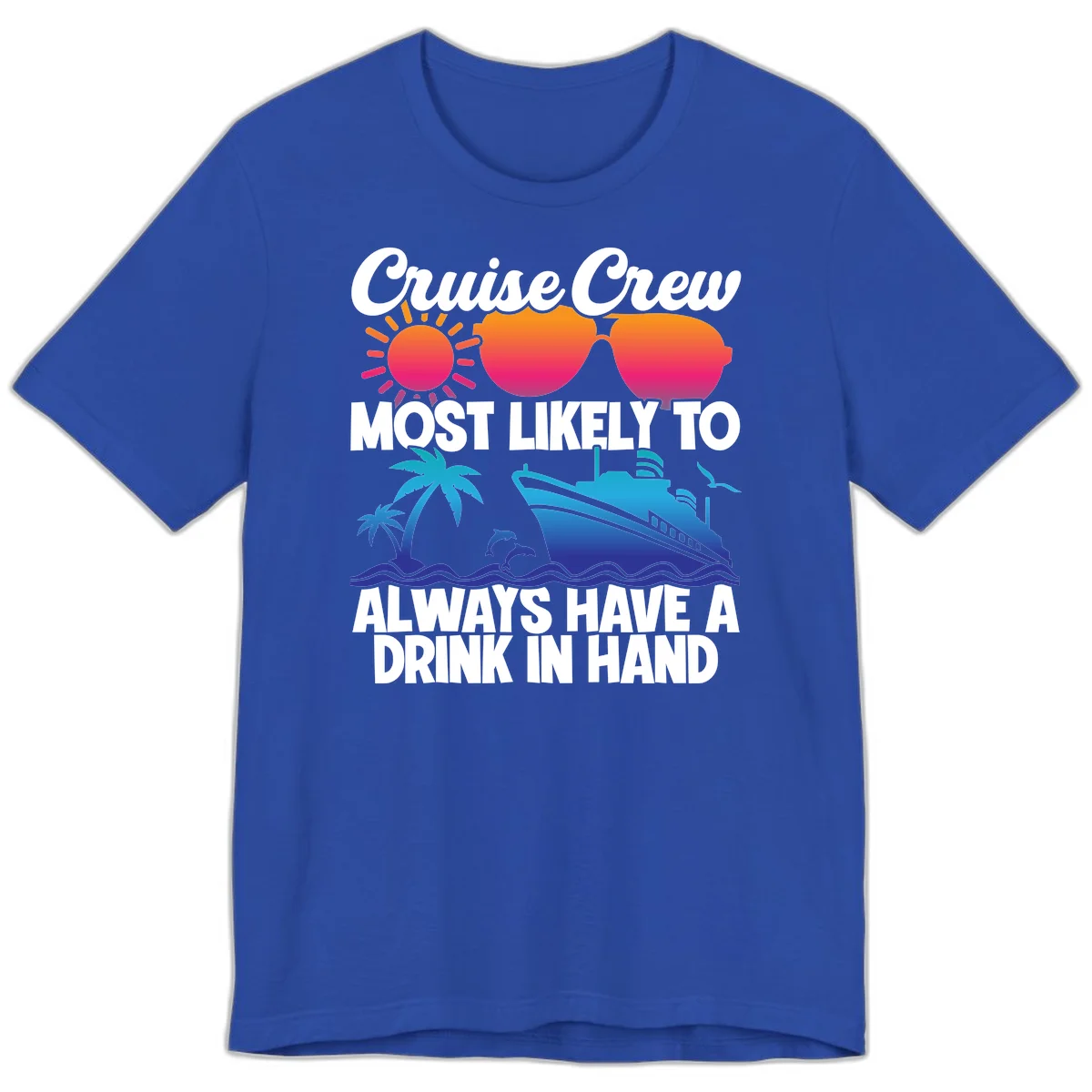 Cruise Crew Drink In Hand Premium T-Shirt in True Royal