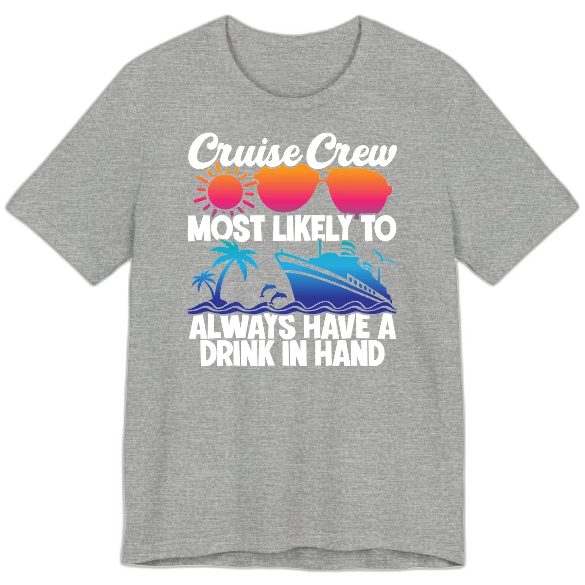 Cruise Crew Drink In Hand Premium T-Shirt in Athletic Heather