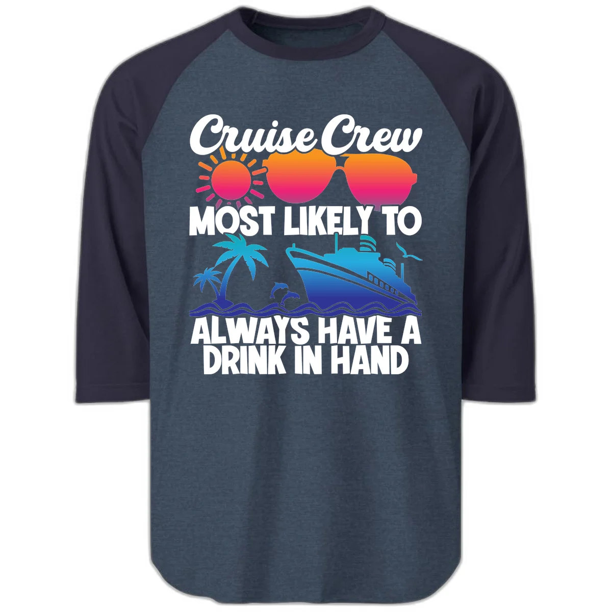 Cruise Crew Drink In Hand Raglan 3/4 in Heather Denim Navy