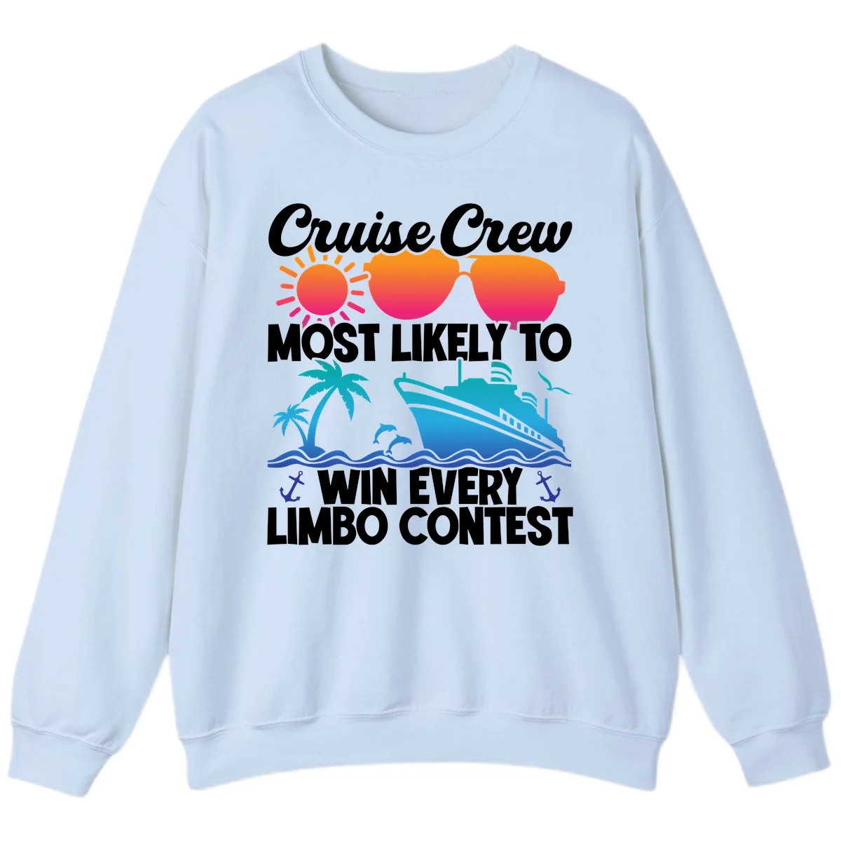 Cruise Crew Limbo Contest Sweatshirt in Light Blue