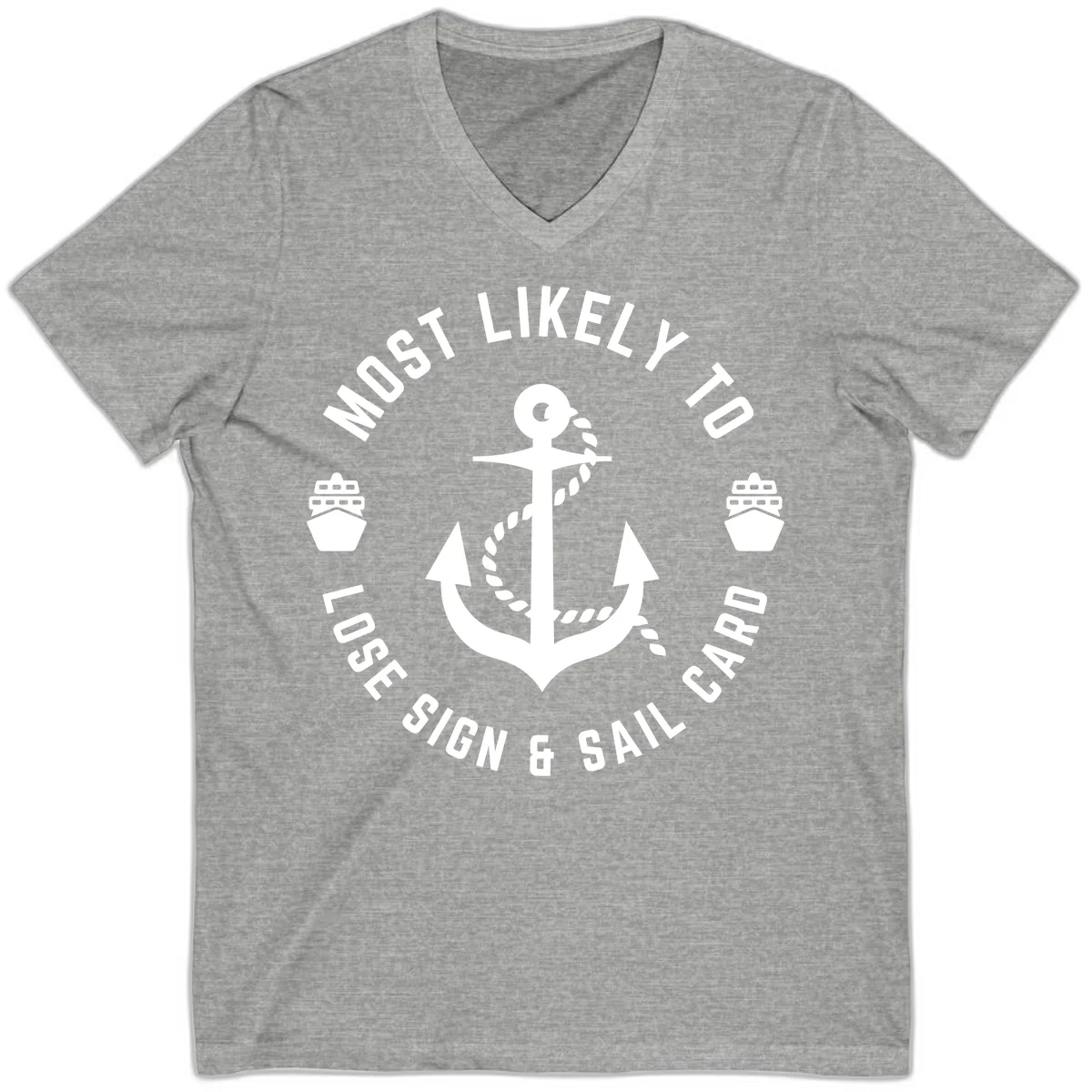 Most Likely To Lose Sign & Sail Card V-Neck in Athletic Heather