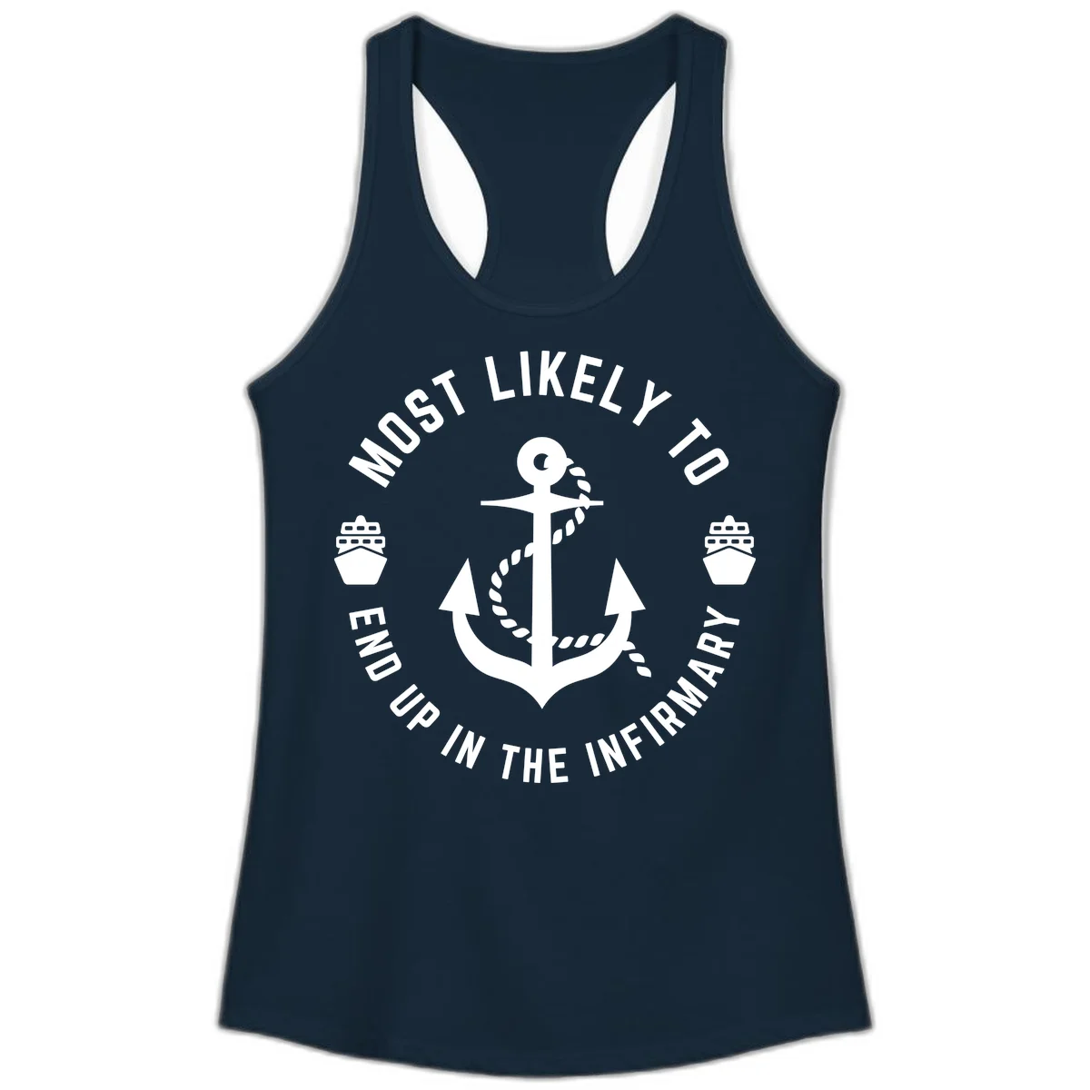 Most Likely To End Up In The Infirmary Ladies Tank in Solid Midnight Navy