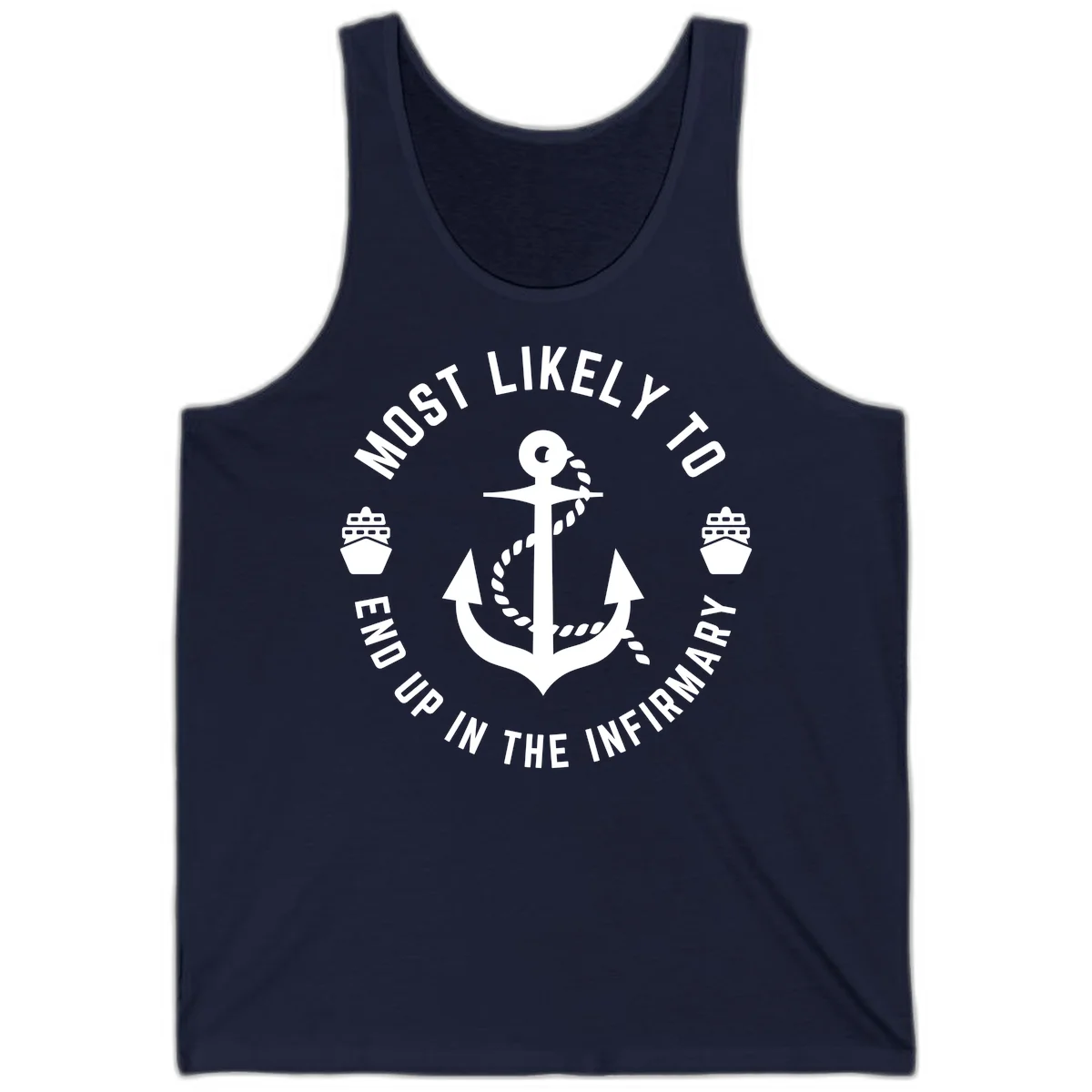 Most Likely To End Up In The Infirmary Tank in Navy