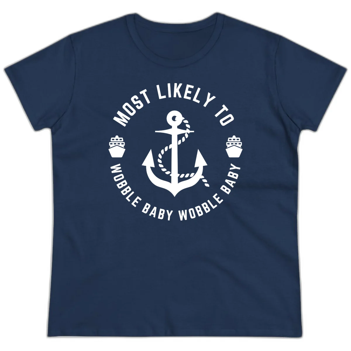 Most Likely To Wobble Baby Wobble Ladies Tee in Navy