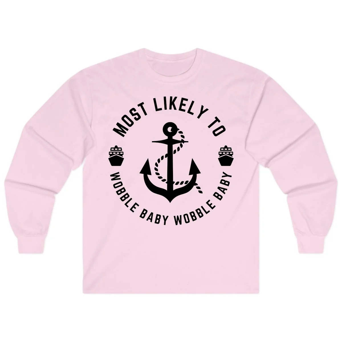 Most Likely To Wobble Baby Wobble Long Sleeve in Light Pink
