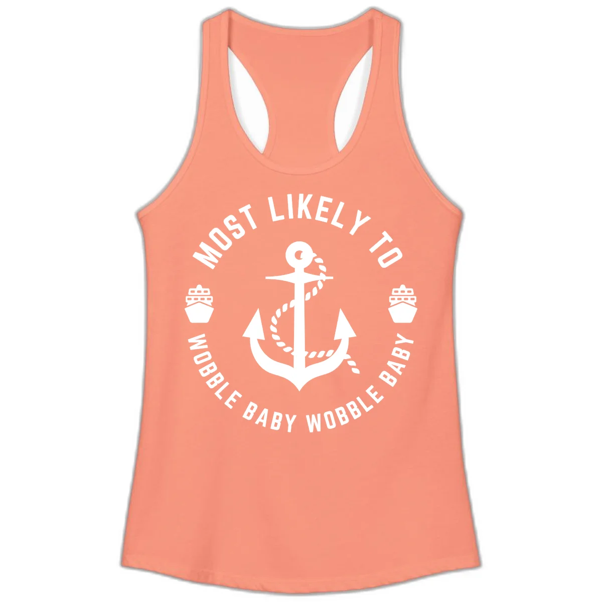 Most Likely To Wobble Baby Wobble Ladies Tank in Solid Light Orange