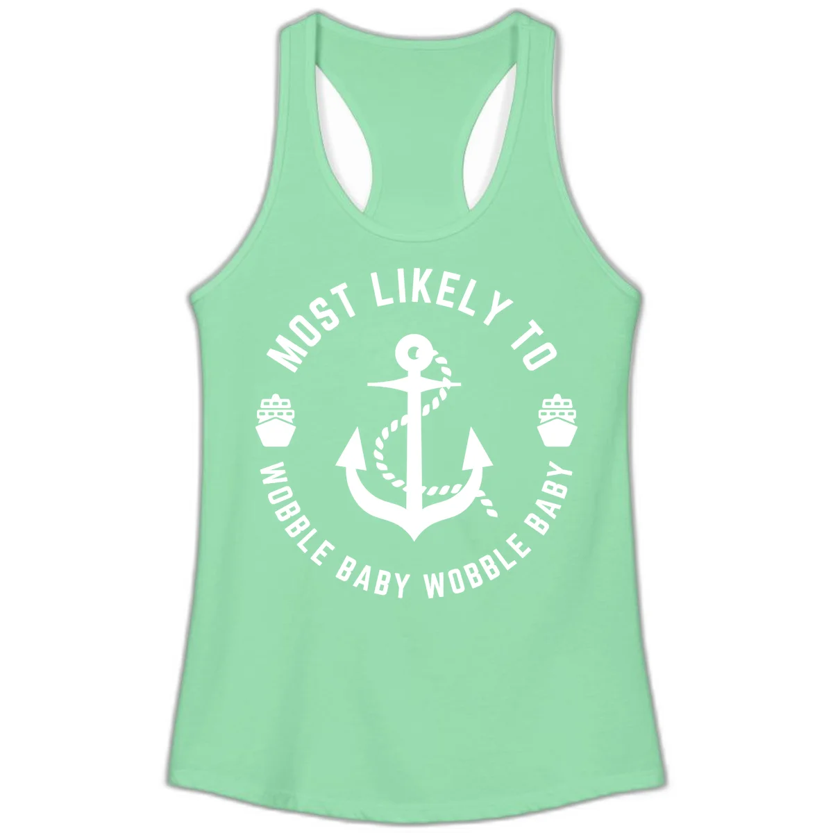 Most Likely To Wobble Baby Wobble Ladies Tank in Solid Mint