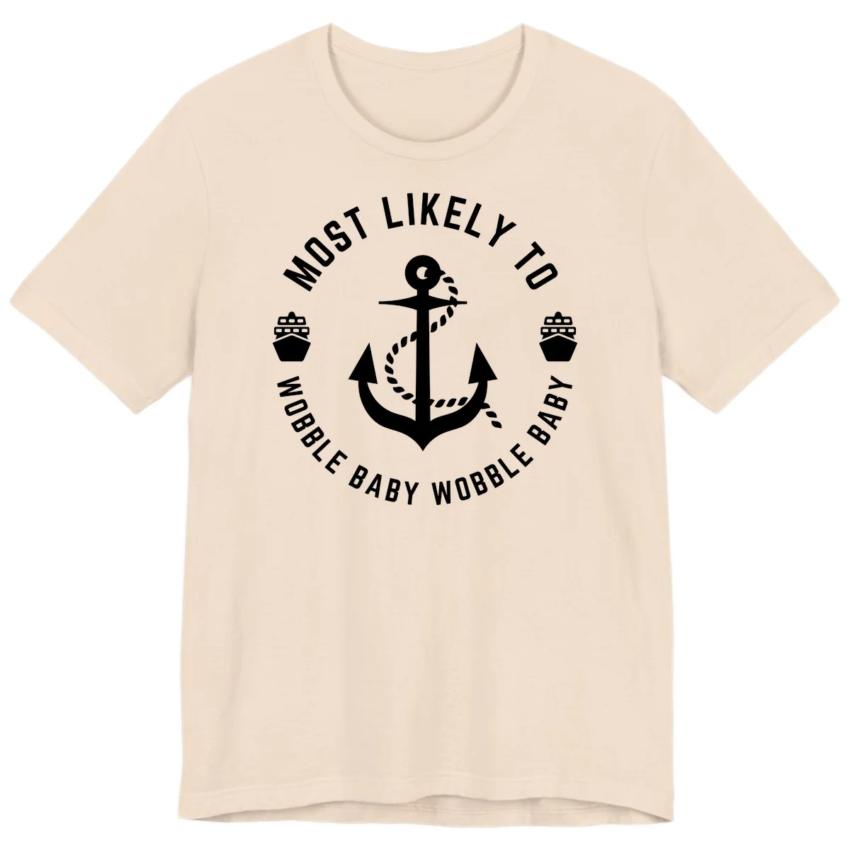 Most Likely To Wobble Baby Wobble Premium T-Shirt in Soft Cream