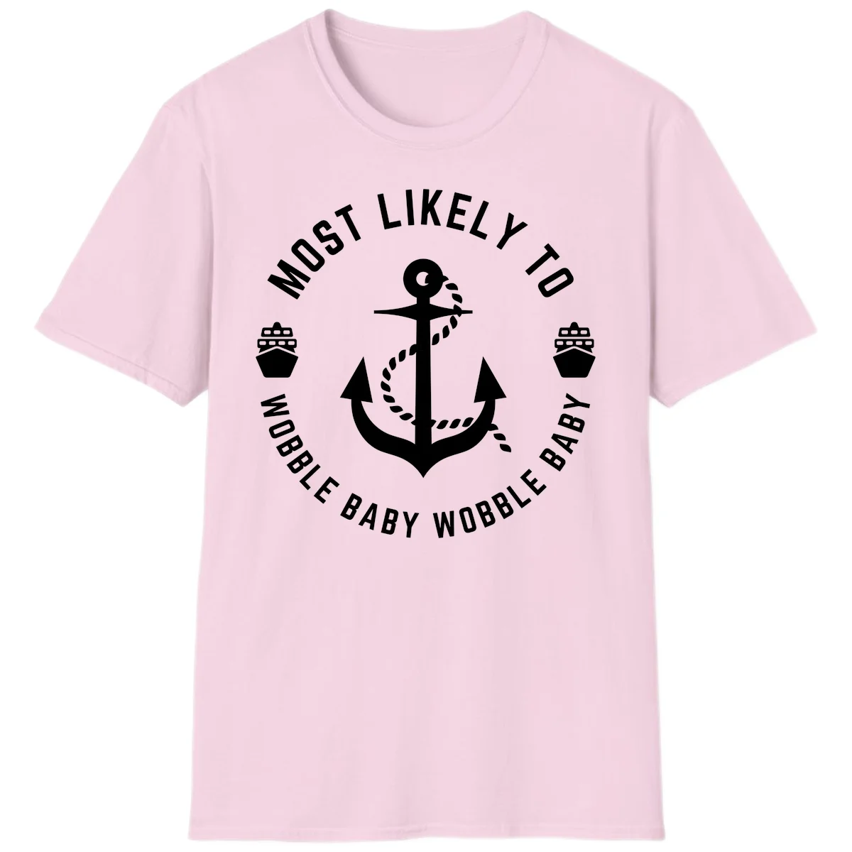 Most Likely To Wobble Baby Wobble T-Shirt in Light Pink