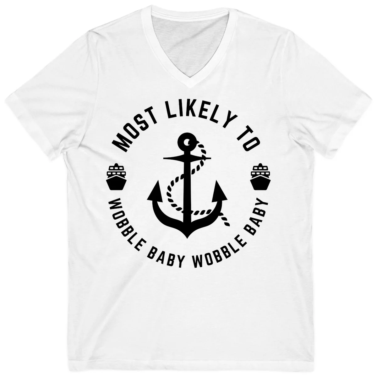 Most Likely To Wobble Baby Wobble V-Neck in White