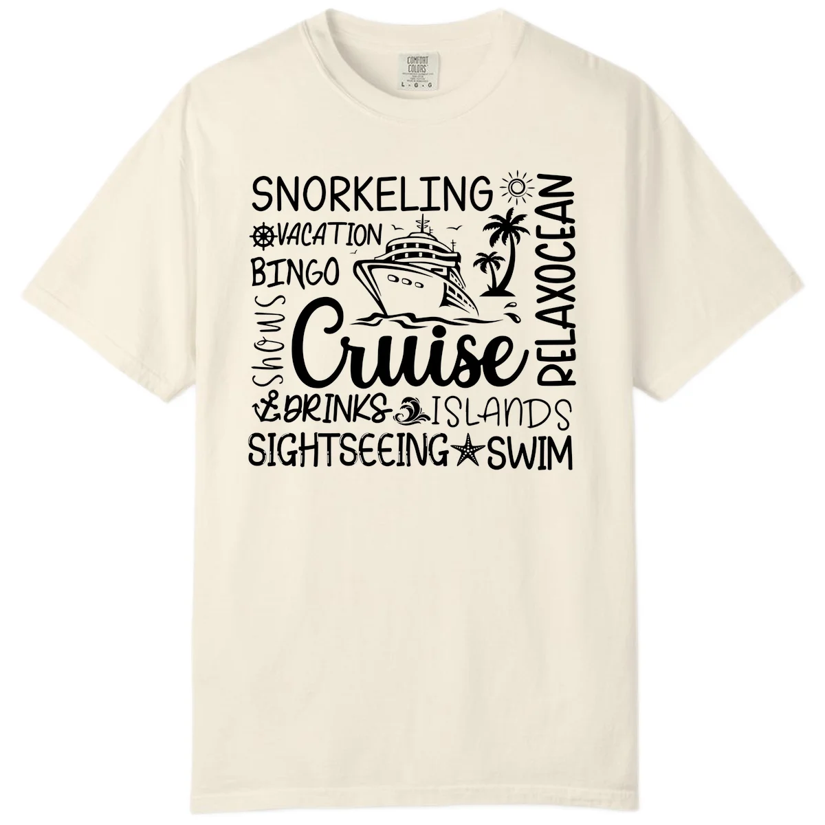 Cruise Word Cloud Vacation Comfort Color in Ivory