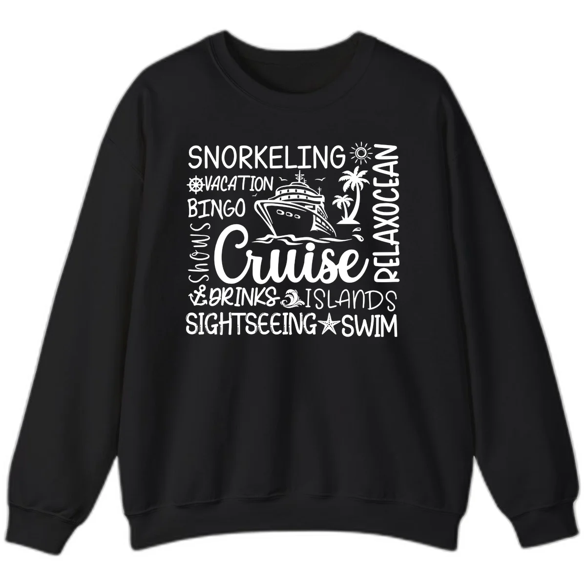 Cruise Word Cloud Vacation Sweatshirt in Black