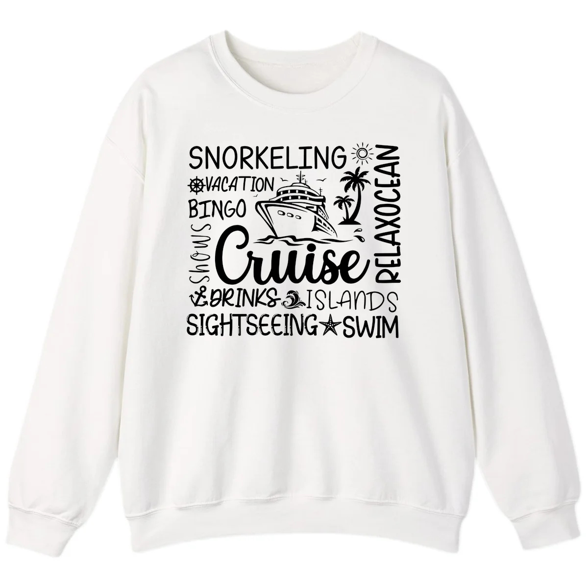 Cruise Word Cloud Vacation Sweatshirt in White